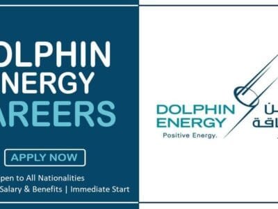 Dolphin Energy Company Announces Job Vacancies In Various Specialties For All Nationalities In Qatar