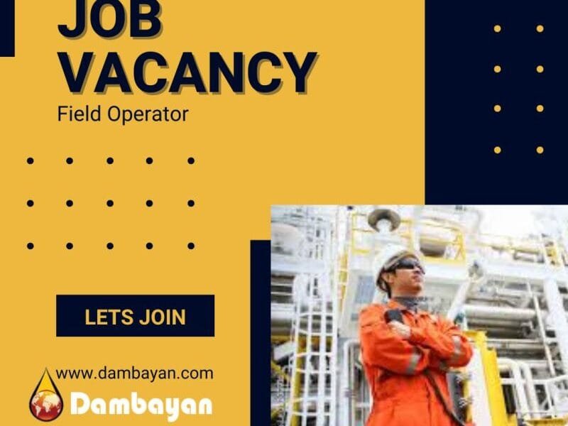 Job Vacancy- Field Operator